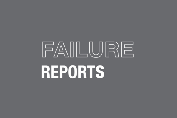 White copy on a gray background reads "Failure Reports"