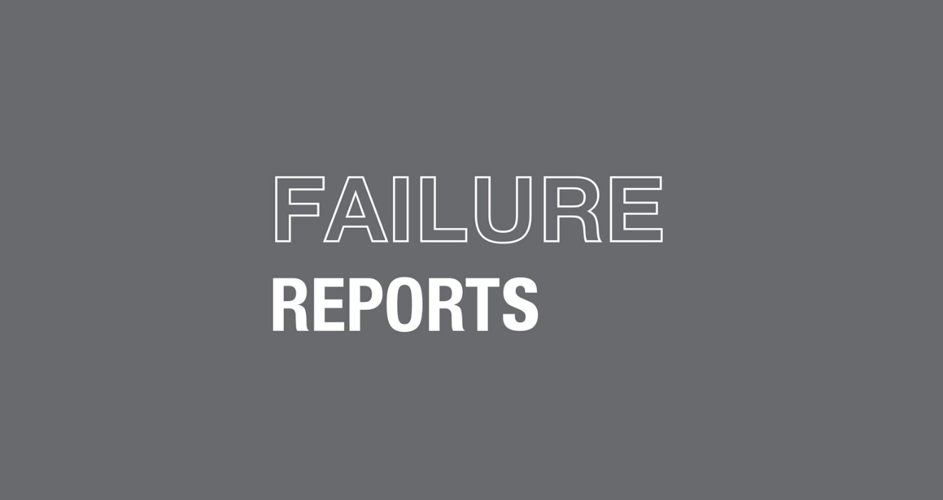 White copy on a gray background reads "Failure Reports"